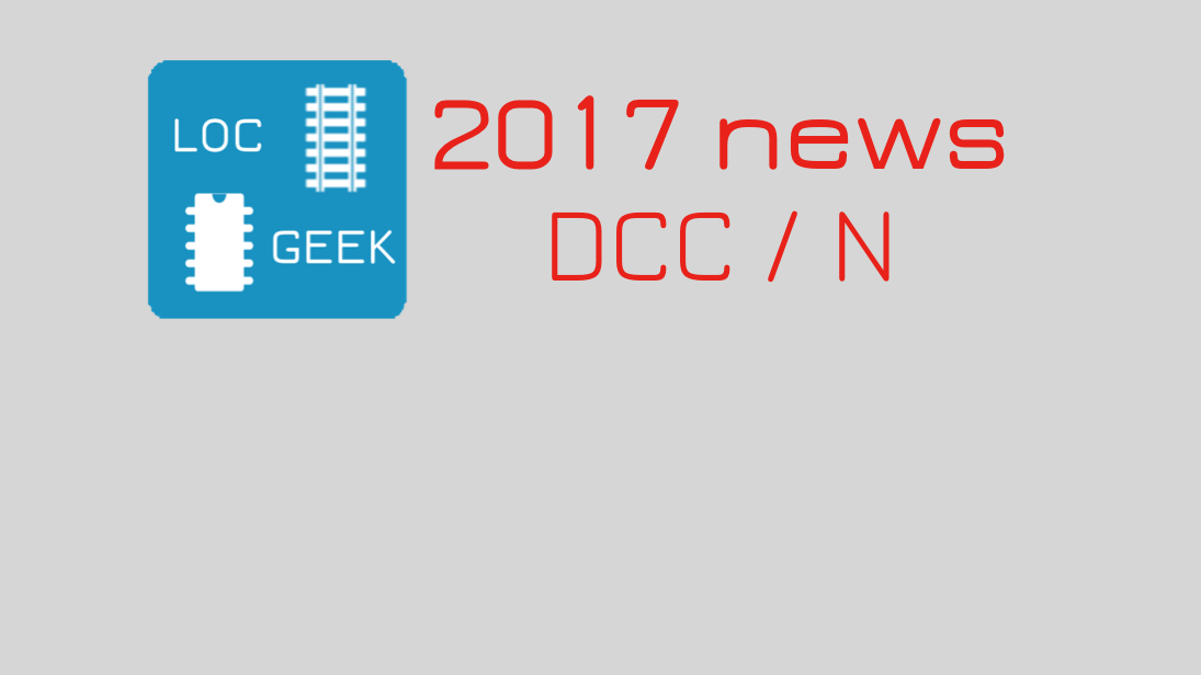 Digital model railroading: 2017 news roundup
