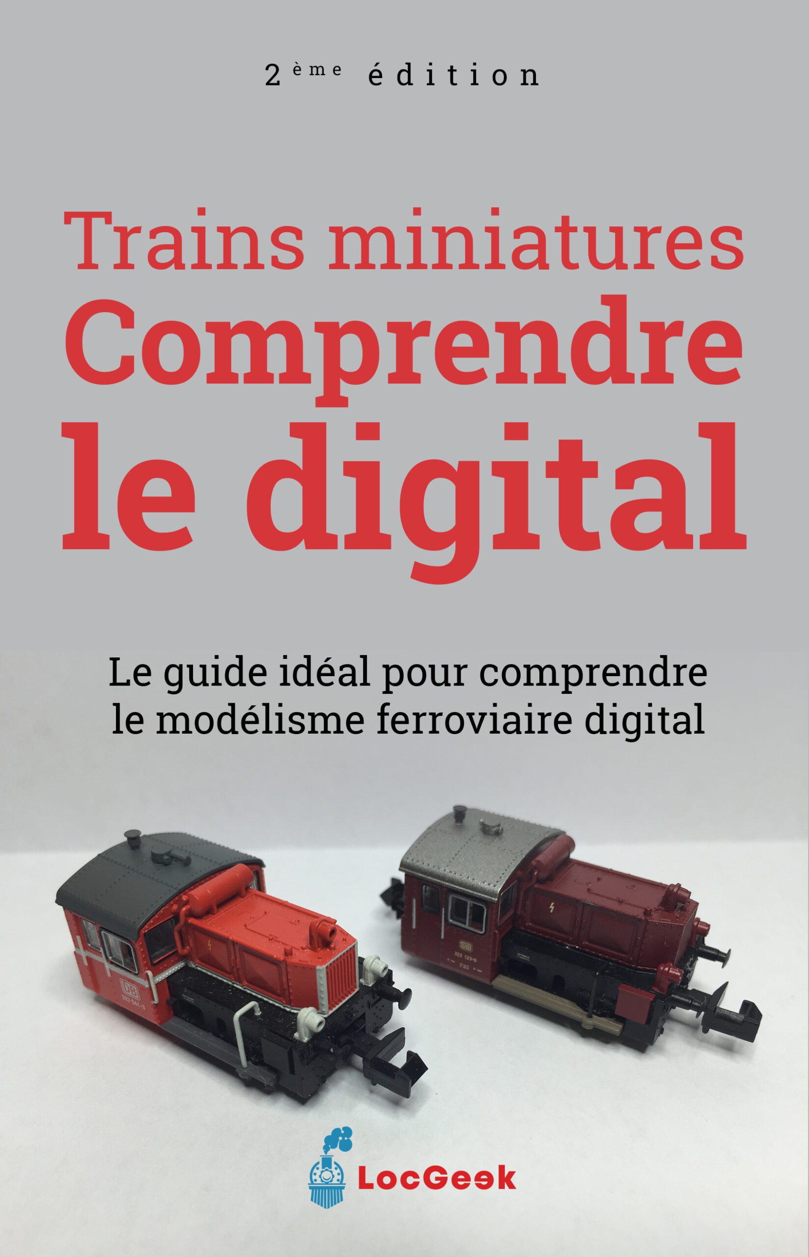 Trains Miniatures : comprendre le digital en livre